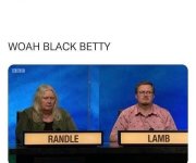 Whoa Black betty.jpg